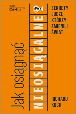 Jak osiągnąć nieosiągalne? - ebook: okładka