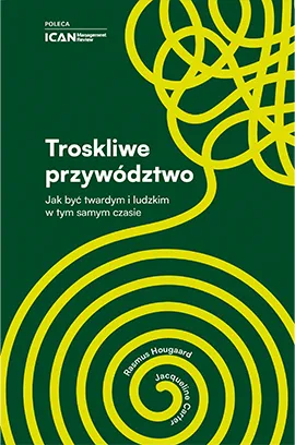 Troskliwe przywództwo – ebook: okładka